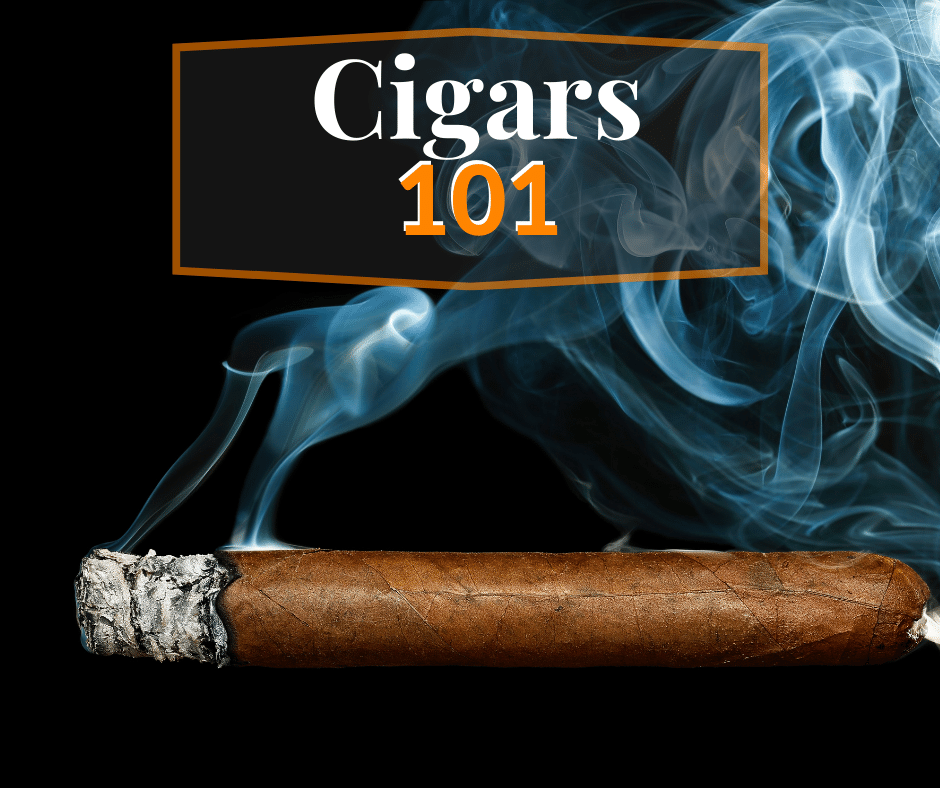 cigars 101