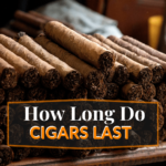 how long do cigars last