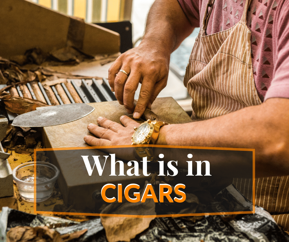 what is in cigars