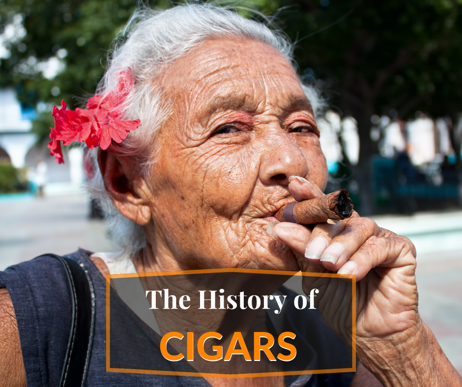 The History of Cigars