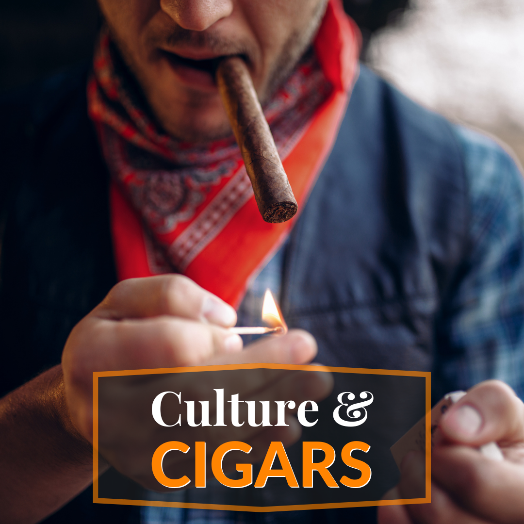 Culture & Cigars